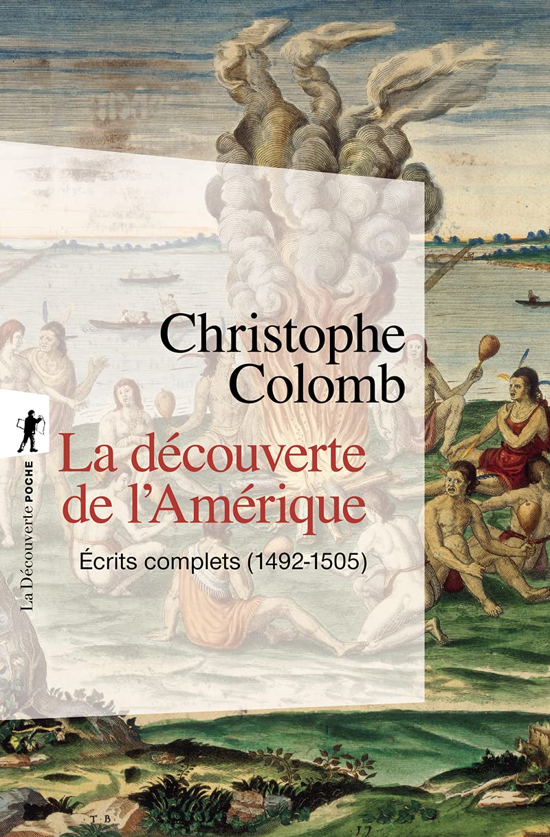 La découverte de l'Amérique (en 1 volume) (Poches littérature)