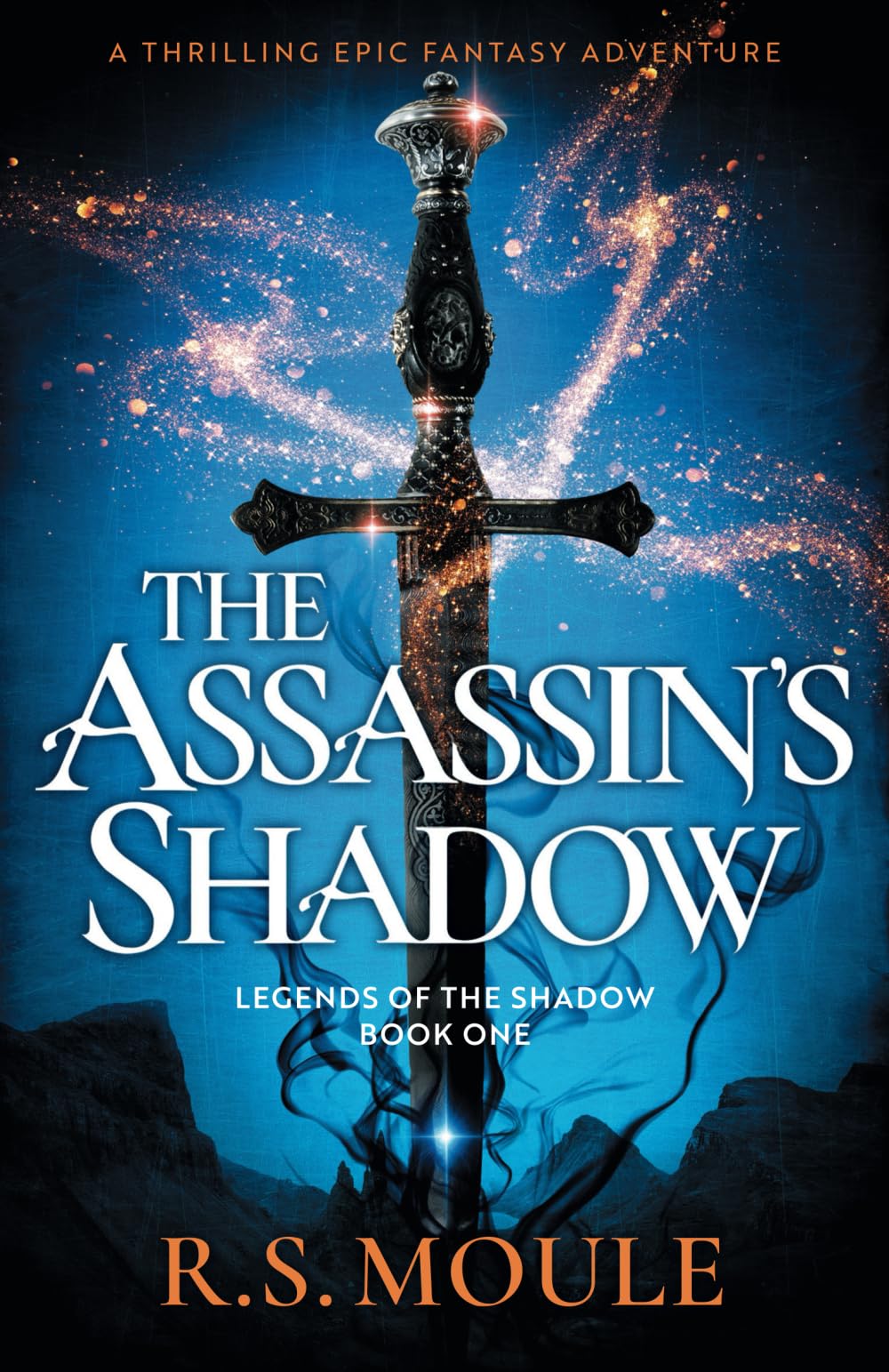 The Assassin's Shadow: A thrilling epic fantasy adventure: 1 (Legends of the Shadow)