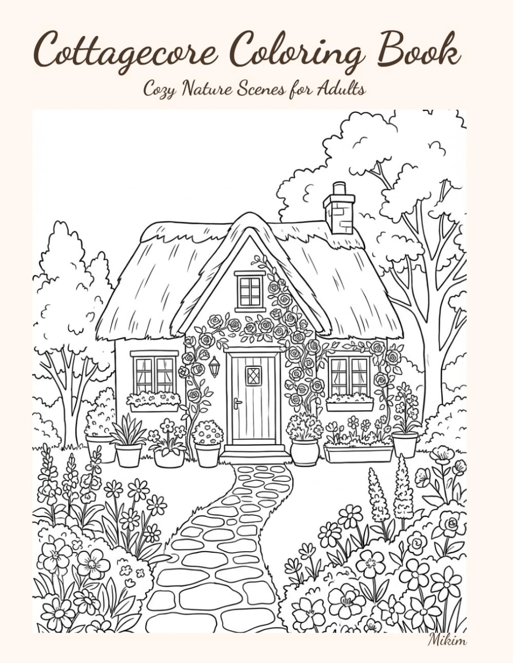 Cottagecore Coloring Book: Cozy Nature Scenes for Adults