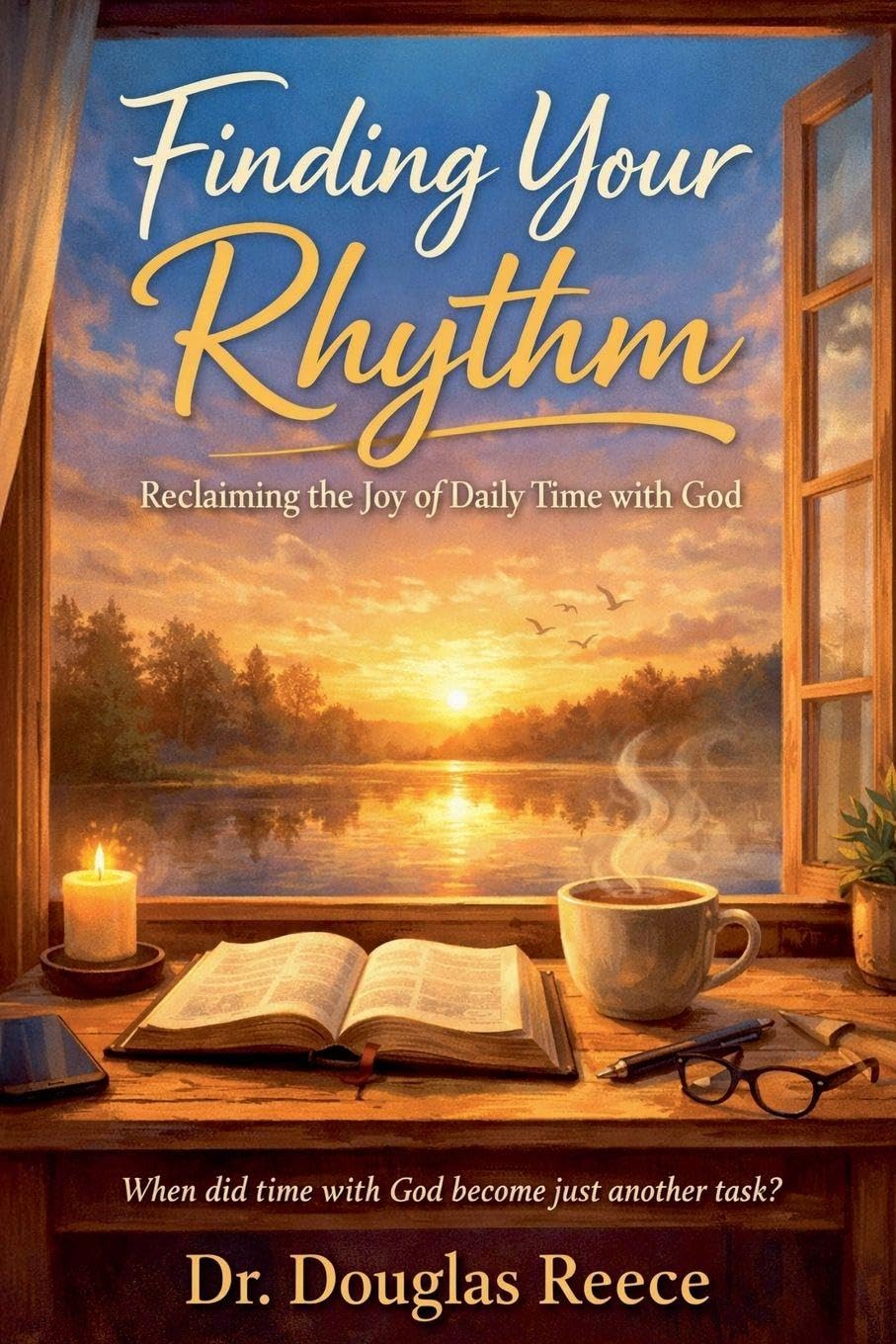 Finding Your Rhythm: 1 (Devotionals and Guides)
