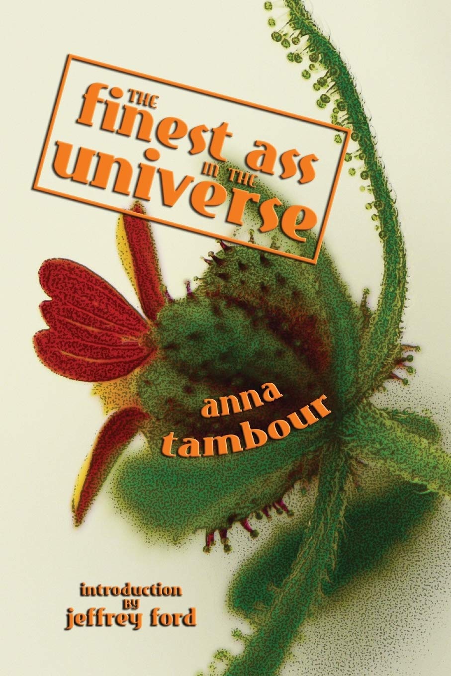 Buy The Finest Ass in the Universe — BookShops.in