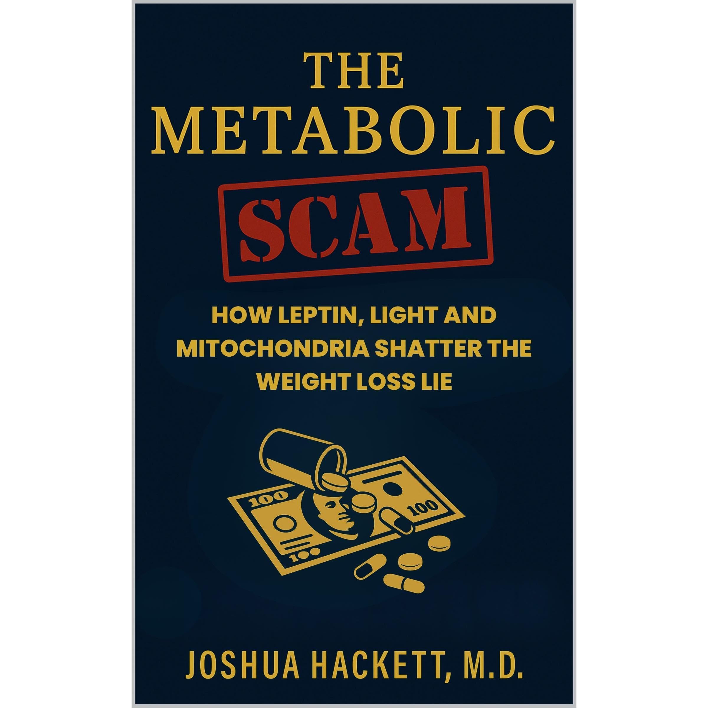 The Metabolic Scam