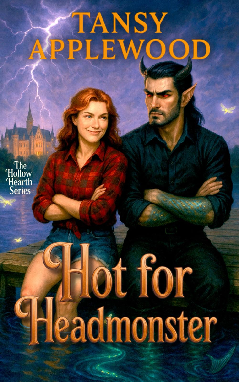 Hot for Headmonster: A cozy monster romance with camp chaos, forbidden longing, and a cello-playing headmonster who burns. (The Hollow Hearth Series)