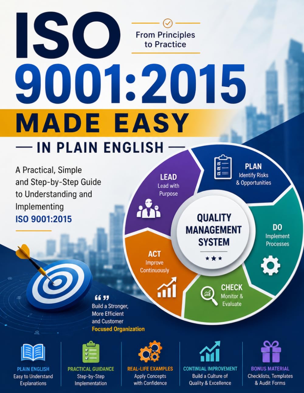 ISO 9001:2015 Made Easy in Plain English: From Principles to Practice (Health and Safety at Work)