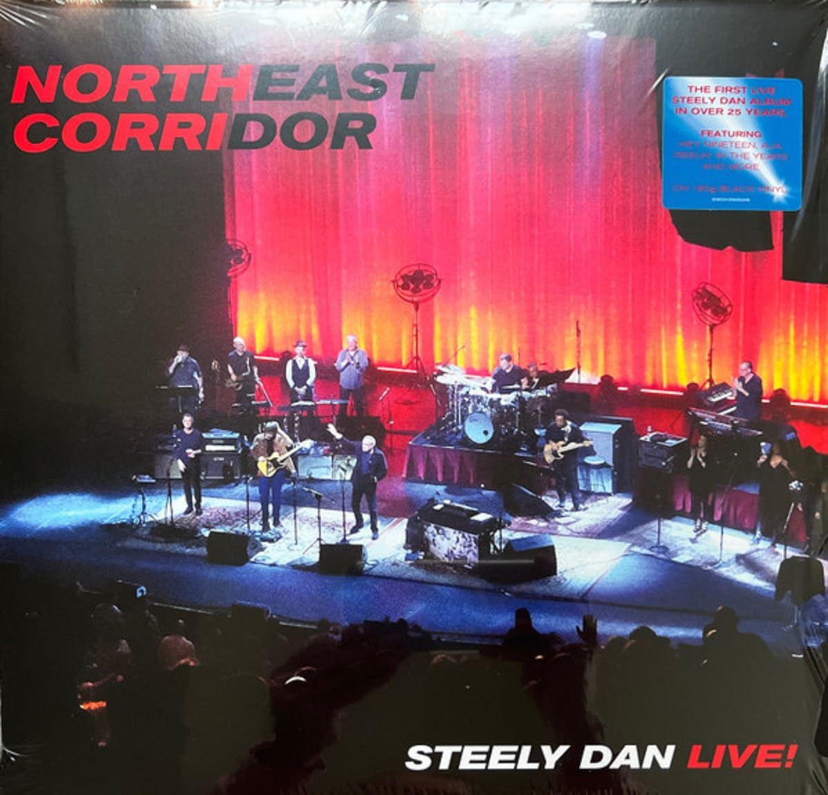 Northeast Corridor: Steely Dan Live!