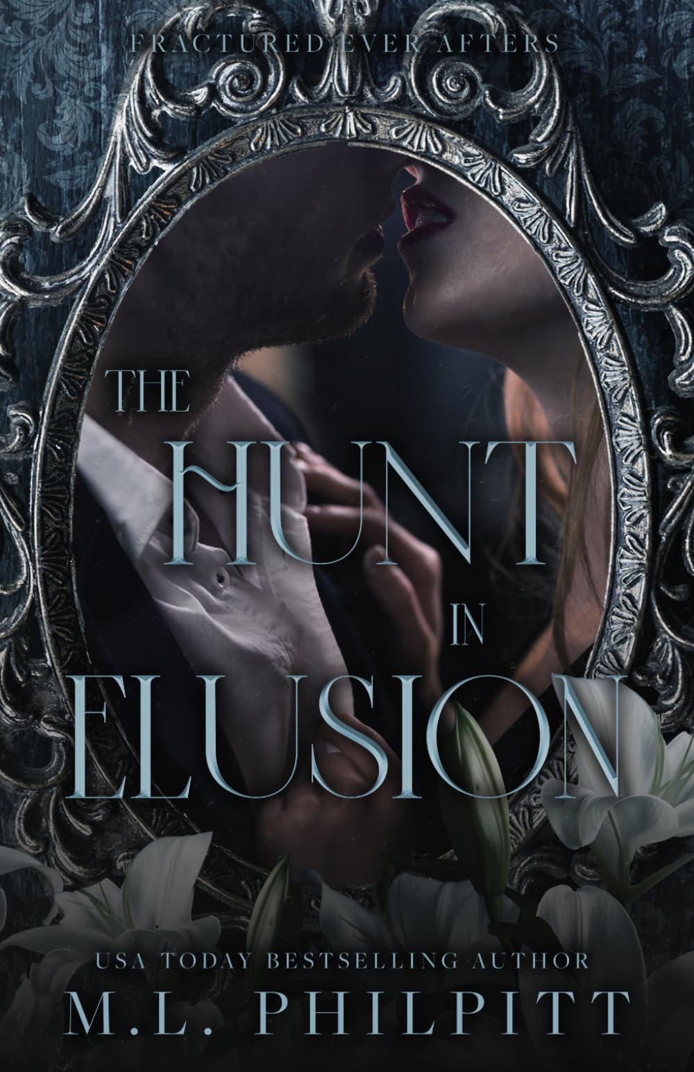 The Hunt in Elusion: A Cinderella Mafia Romance: An Enemies to Lovers Mafia Romance: 1 (Fractured Ever Afters)