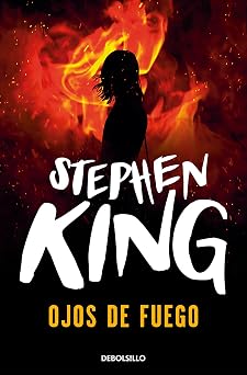 Ojos de fuego Spanish Edition
