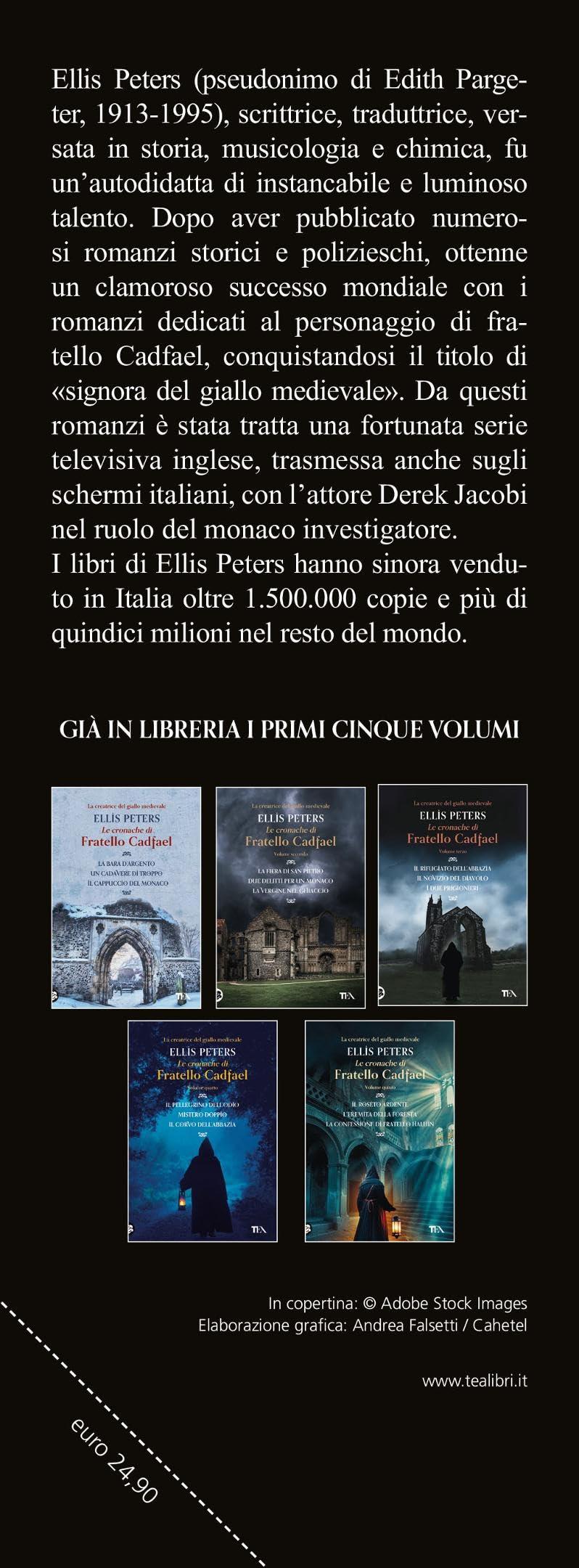 Le cronache di fratello Cadfael: L'apprendista eretico-La missione di fratello Cadfael-Il monaco prigioniero (Vol. 6)