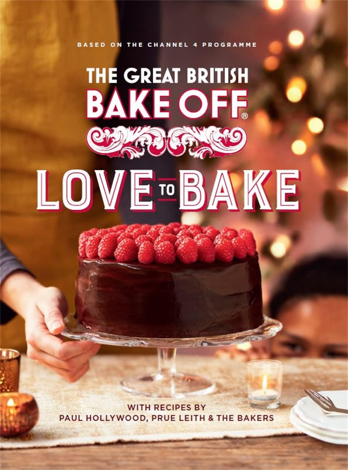 THE GREAT BRITISH BAKE OFF: LOVE TO BAKE