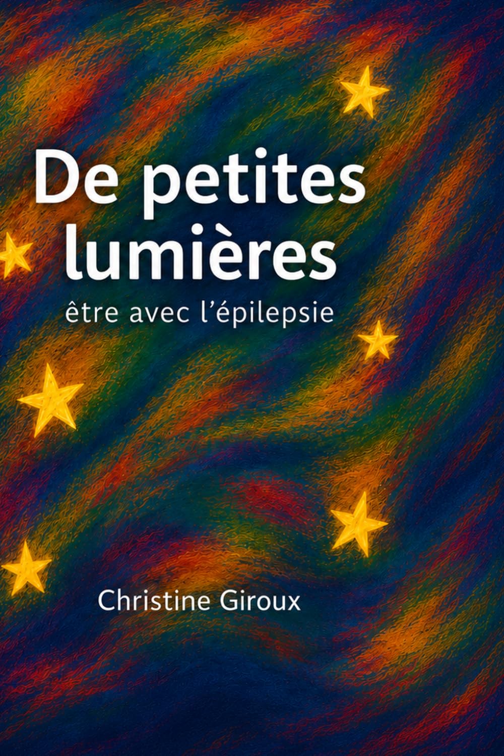 De petites Lumière: Être avec l'épilepsie (Être, avec la différence)