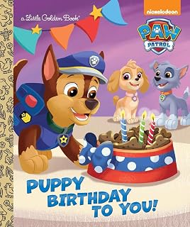 PAW Patrol Puppy Birthday to You! Little Golden Book - Adventure Bay Birthday Fun for Kids Ages 0-3