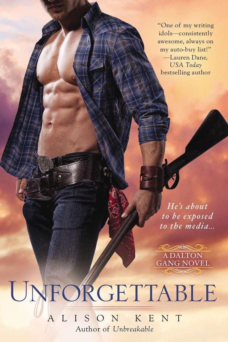 Buy Unforgettable: 3 (Dalton Gang) — BookShops.in
