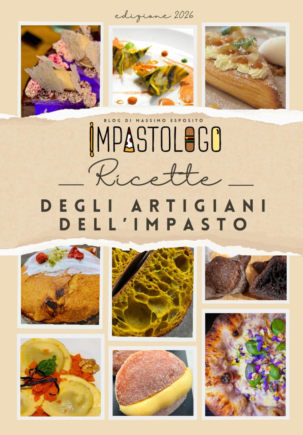 Ricette degli Artigiani dell'impasto: Edizione 2026