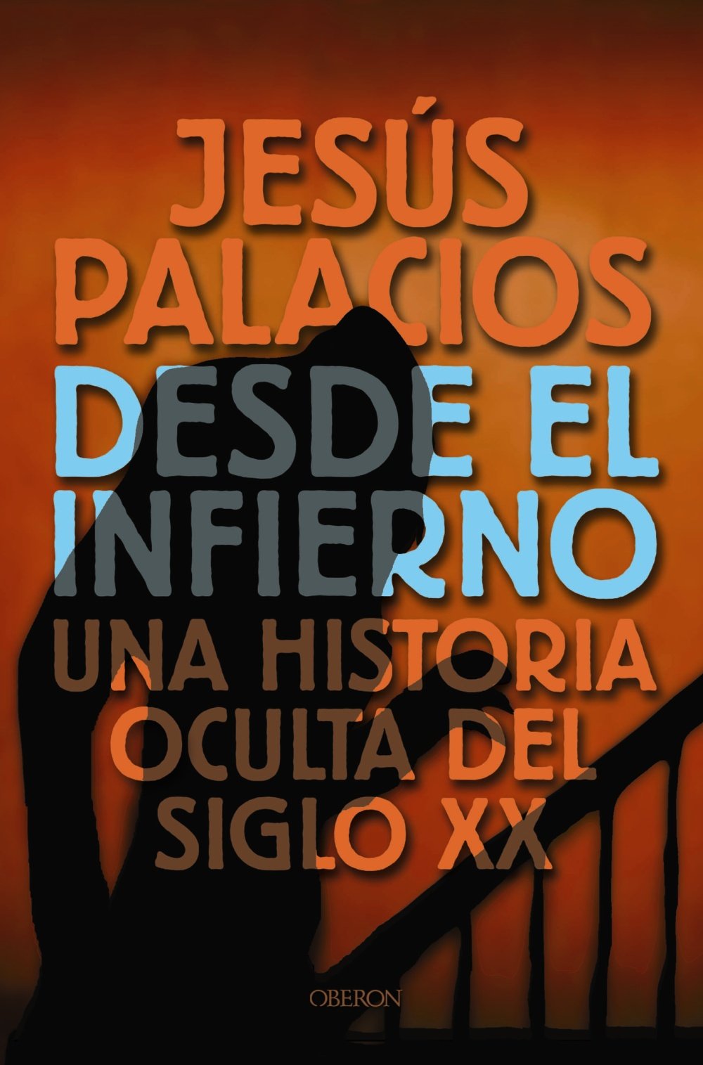 Desde el infierno: Una historia oculta del siglo XX (Actualidad)