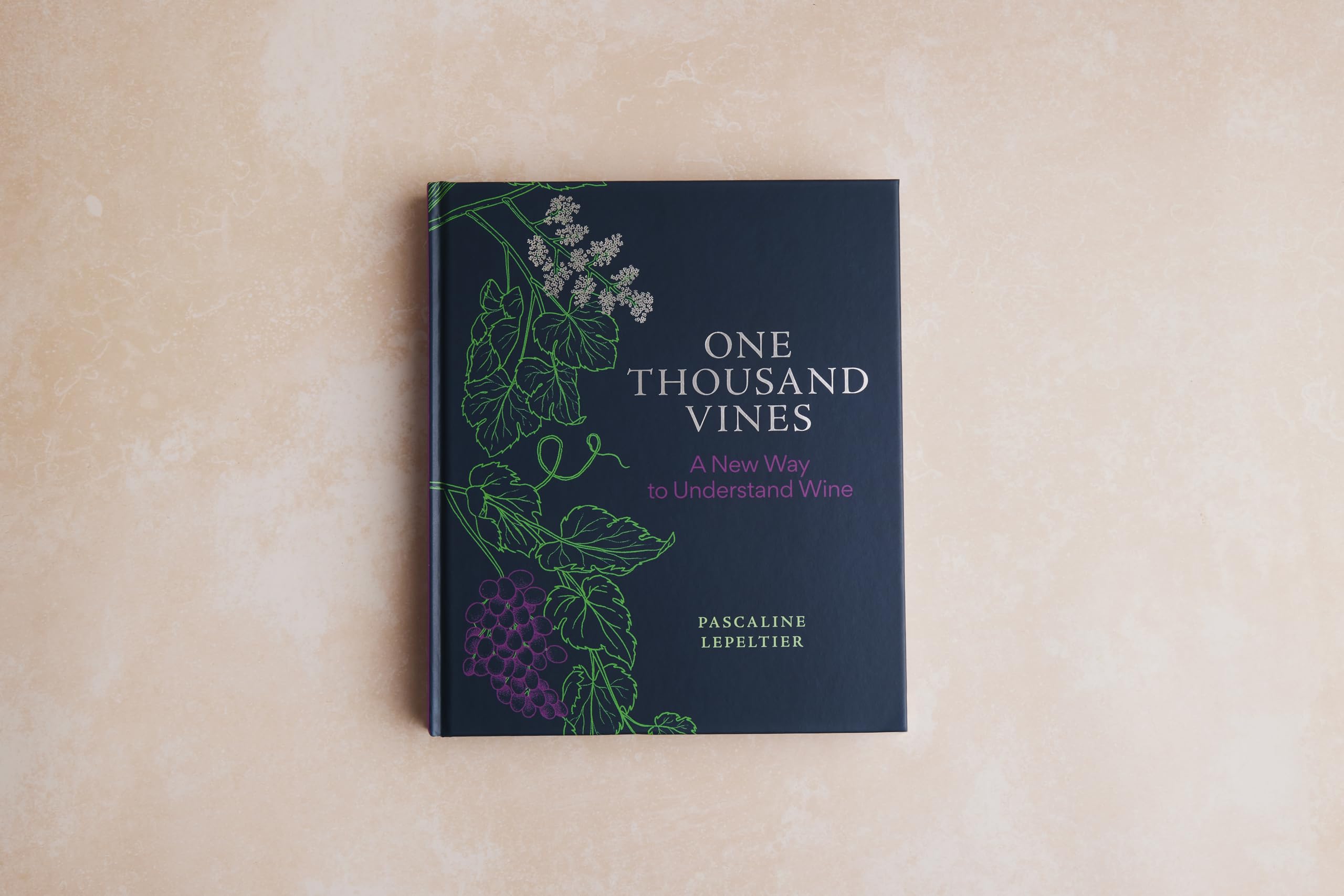 One Thousand Vines: A New Way to Understand Wine