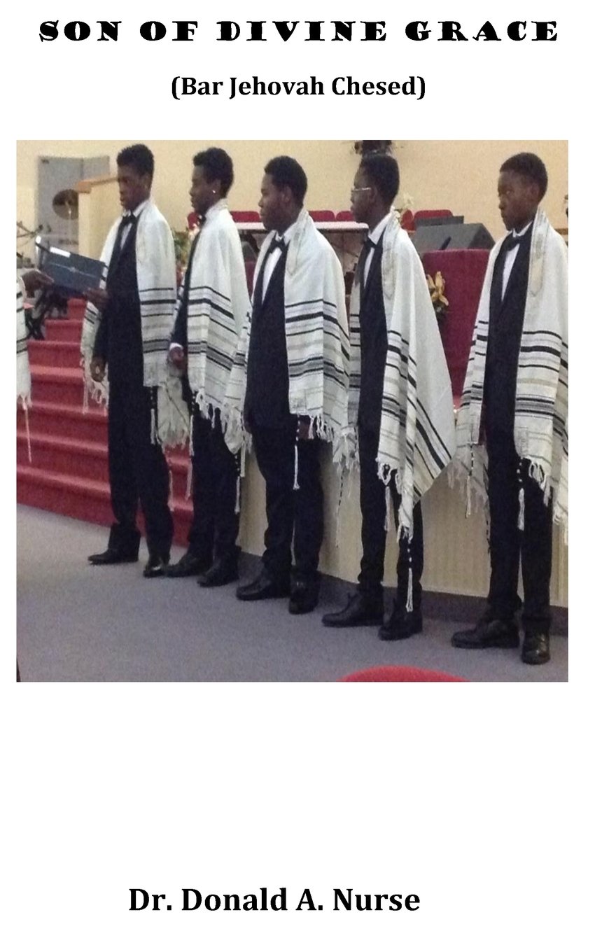 Son of Divine Grace: Bar Jehovah Chesed