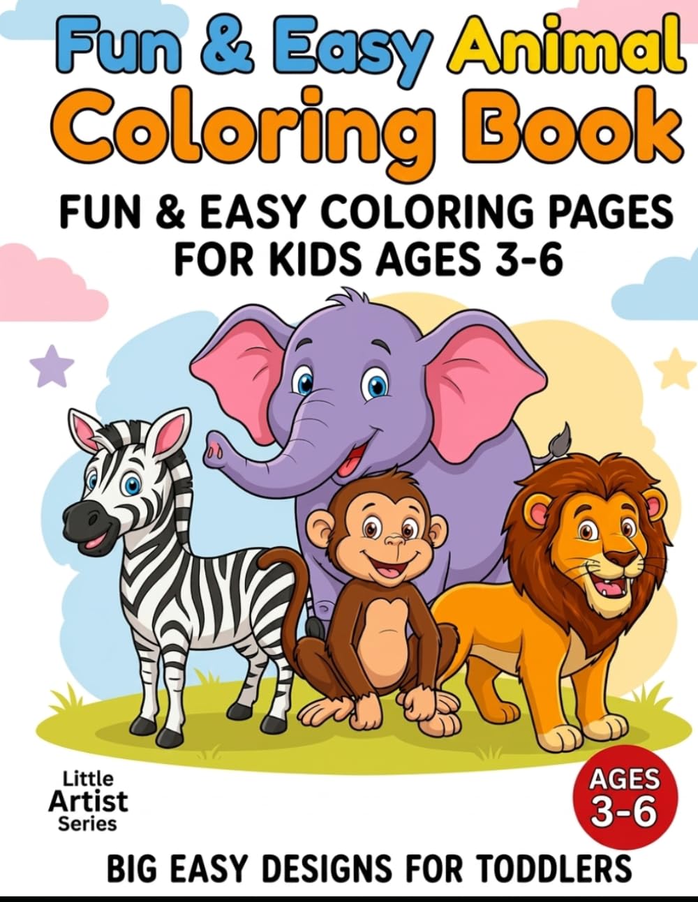 My First Animal Coloring Book for Kids Ages 3–6