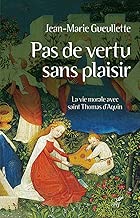 Download Pas de vertu sans plaisir PDF