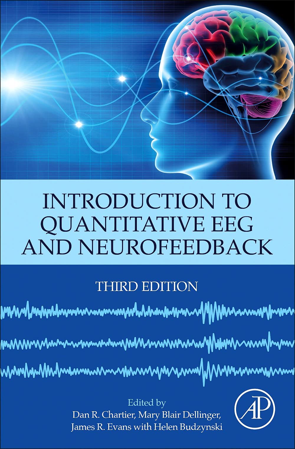 Introduction to Quantitative EEG and Neurofeedback by Dan R. Chartier HARDBACK