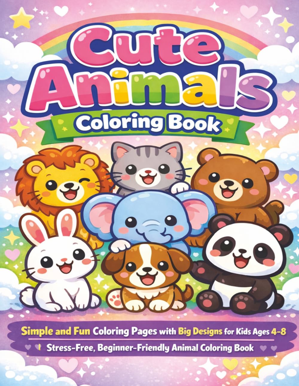 Bold and Easy Animal Coloring Book for Kids: Simple and Fun Coloring Pages with Big Designs for Kids Ages 4–8