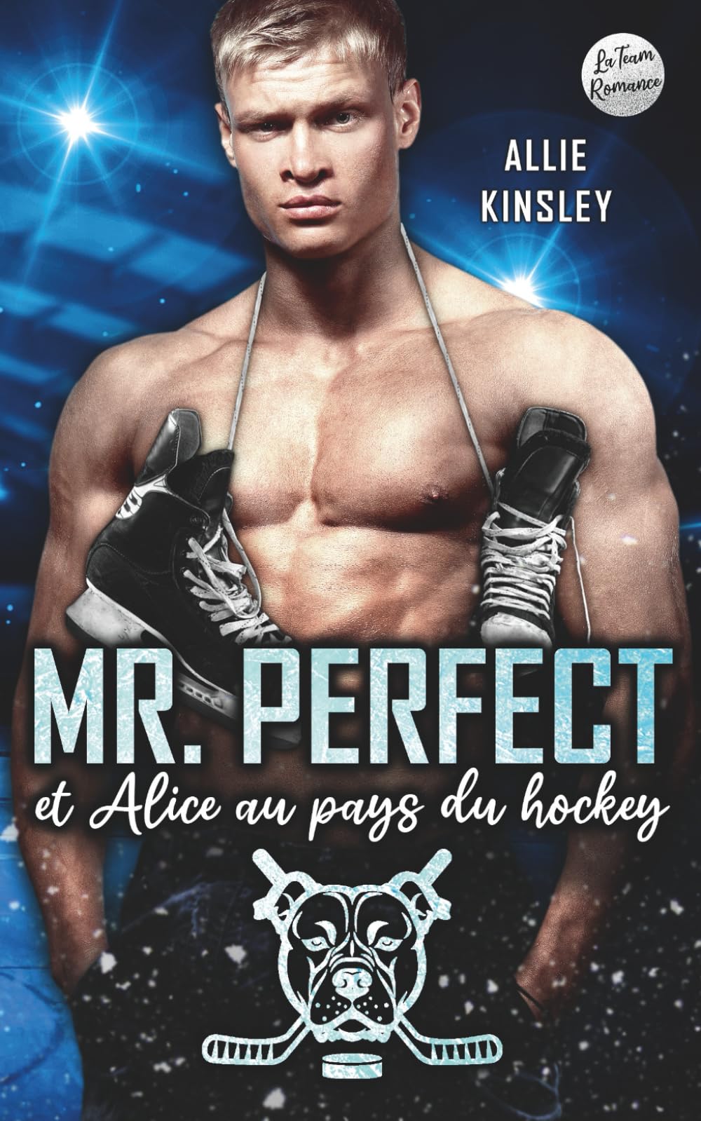 Mr. Perfect: et Alice au pays du hockey