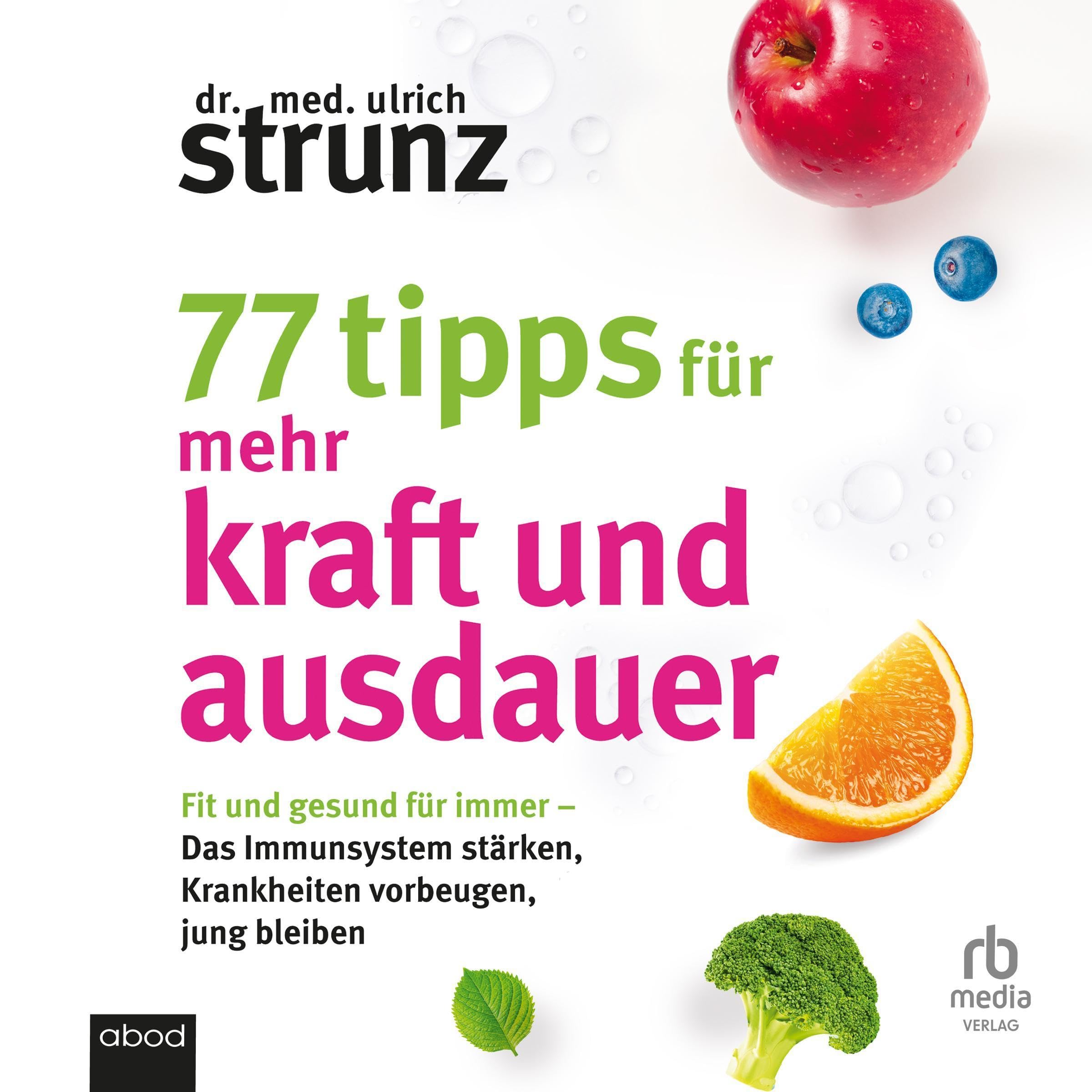 Cover art for 77 Tipps f&uuml;r mehr Kraft und Ausdauer [77 Tips for More Strength and Endurance]