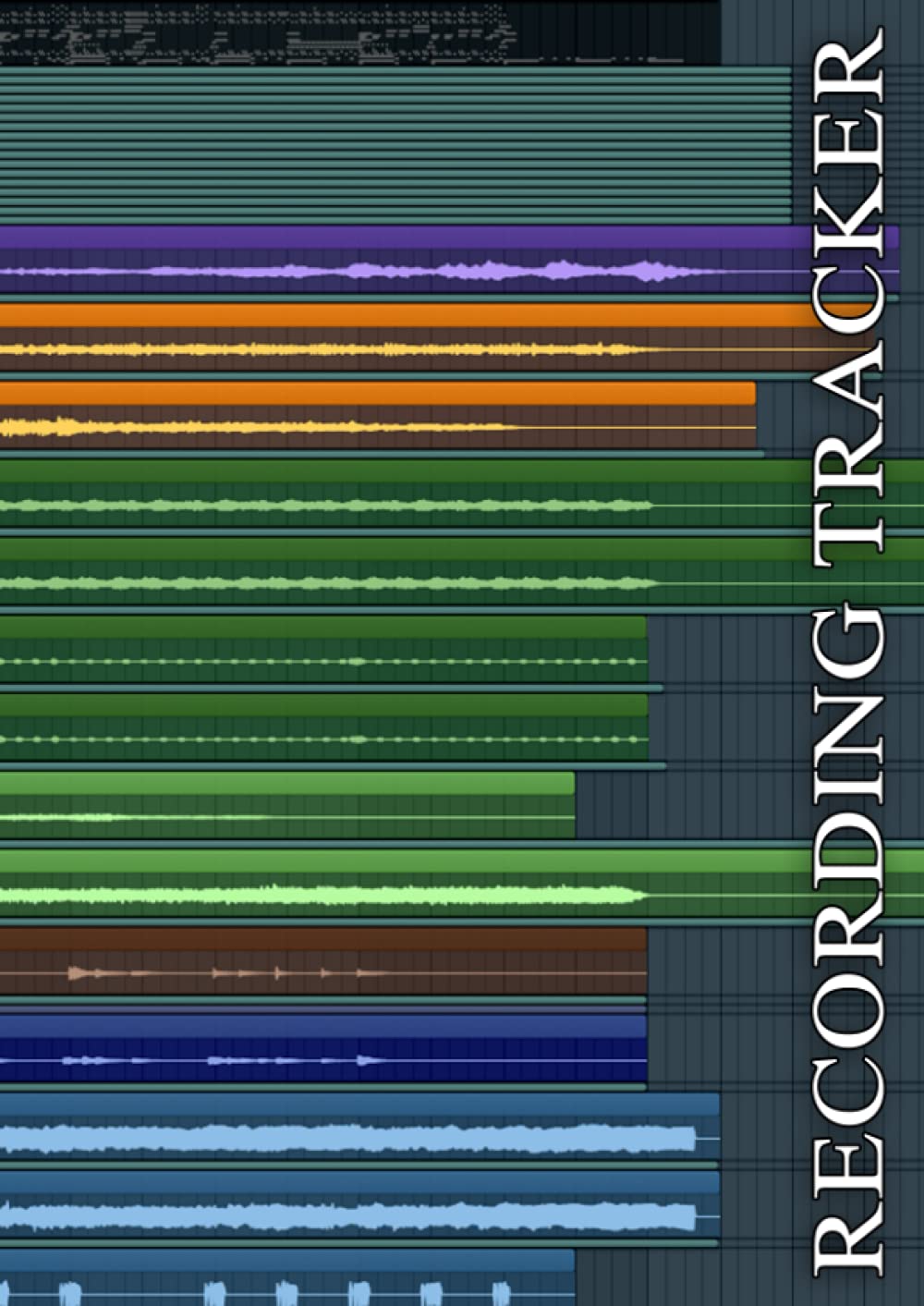 Recording Tracker: A book for laying out recording sessions in your (home) studio | A4 120 pages