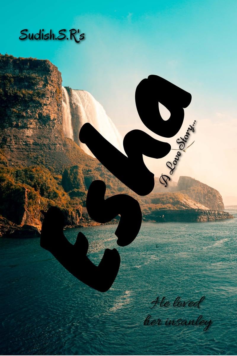 Esha: A Love Story