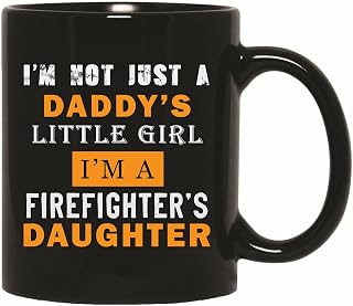 Gift for Firefighters Daughters Show Dad Their Pride 11oz 15oz Black Coffee Mug
