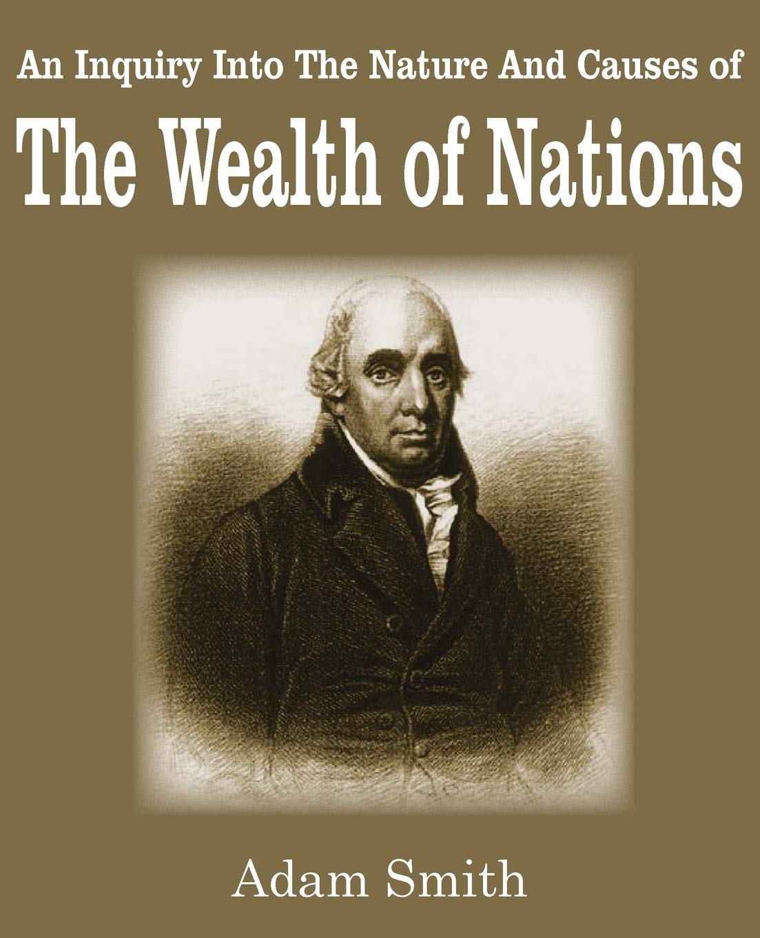 The Wealth of Nations by Adam Smith
