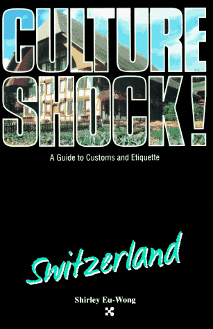 Preisvergleich Produktbild Culture Shock!: Switzerland