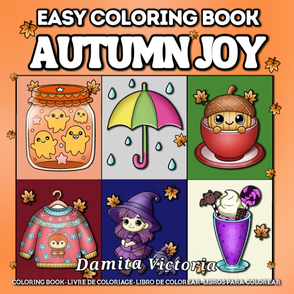 Autumn Joy: Easy and Relaxing Fall Coloring Book for All Ages