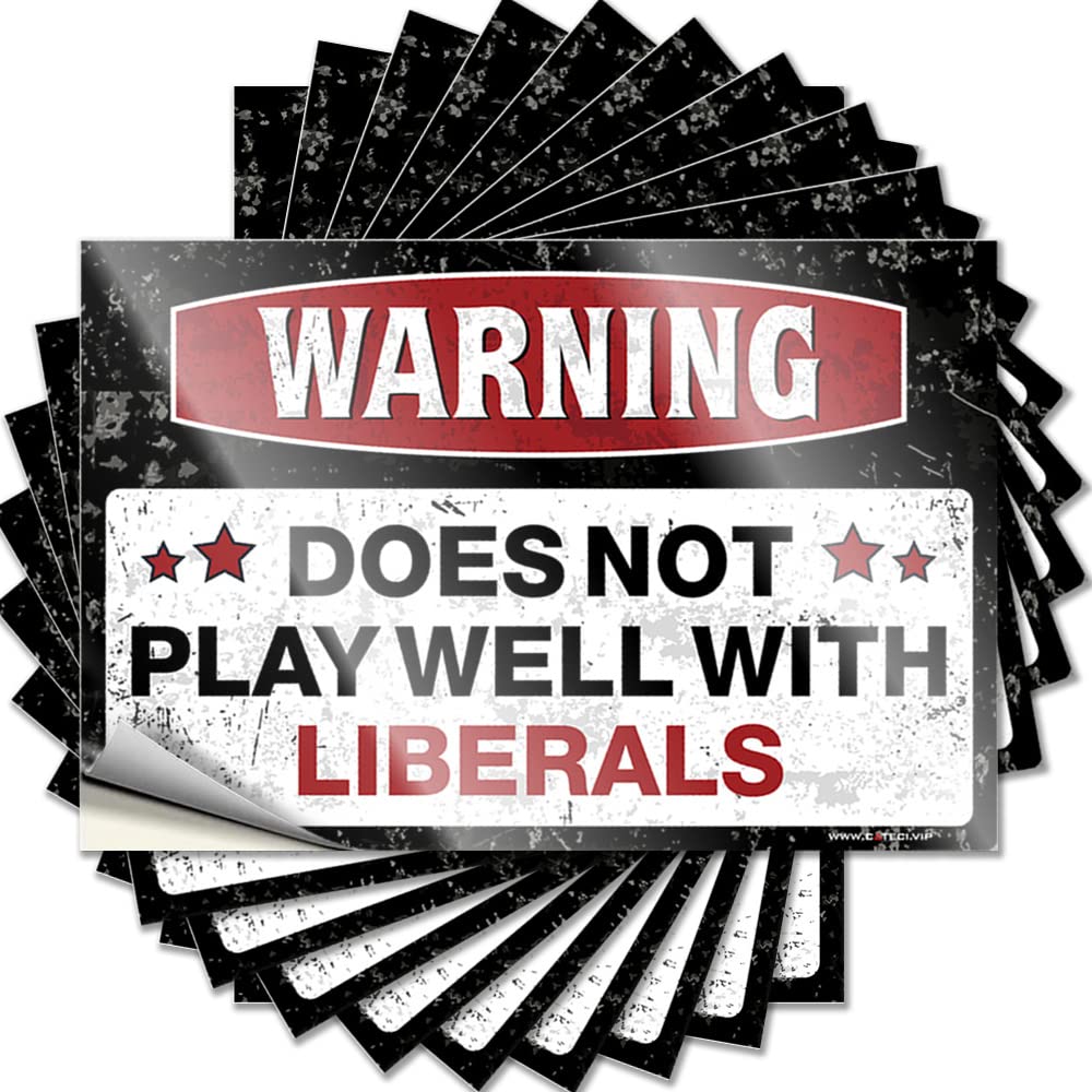 Funny for Outlet Decals Wall Peel and Stick Decor - Vinyl Waterproof Durable Warning Does Not Play Well with Liberals Bathroom Surface(12X18CM-6Pcs)