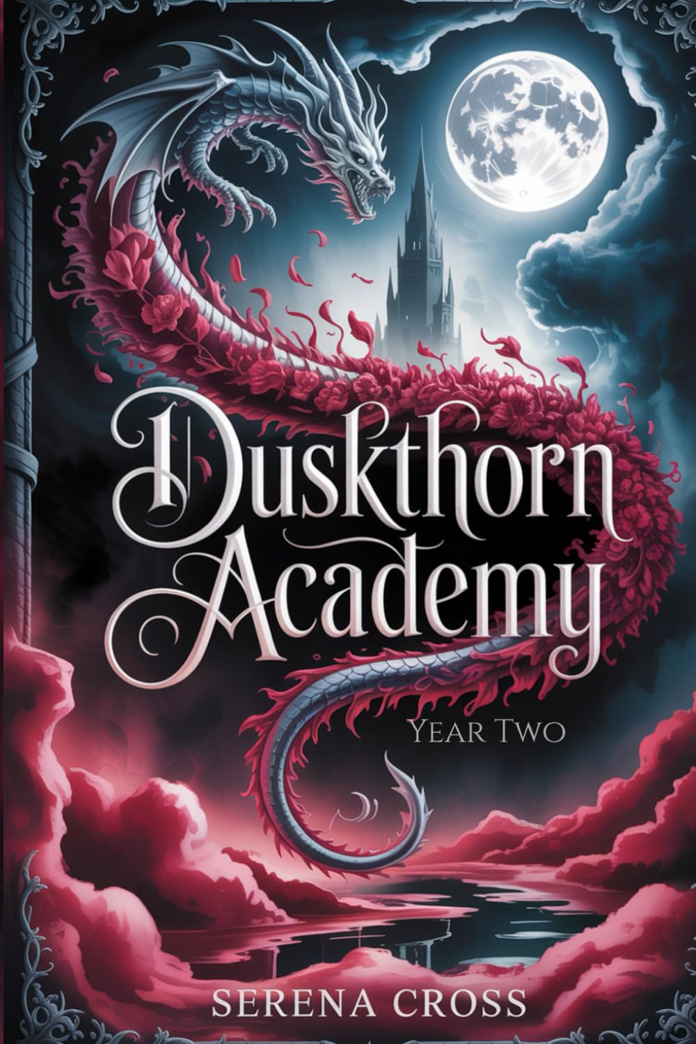 Duskthorn Academy: Year 2 (A Dark, Steamy, Reverse Harem Academy Romance): Book 2