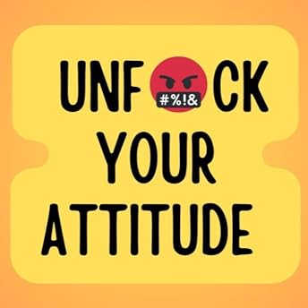 Unf--k Your Attitude: Gratitude Platitude Schmatitude Audiobook by Arianna Griffith episode artwork