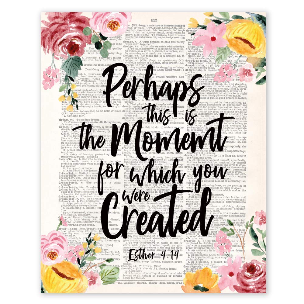 PaintioPerhaps this is the moment for which you have been created. Esther 4:14 - Motivational Poster Christian Wall Art Prints - Bible Verse Prints - Inspirational Prints with Motivational Quotes
