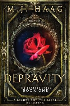 Depravity A Beastly Tale