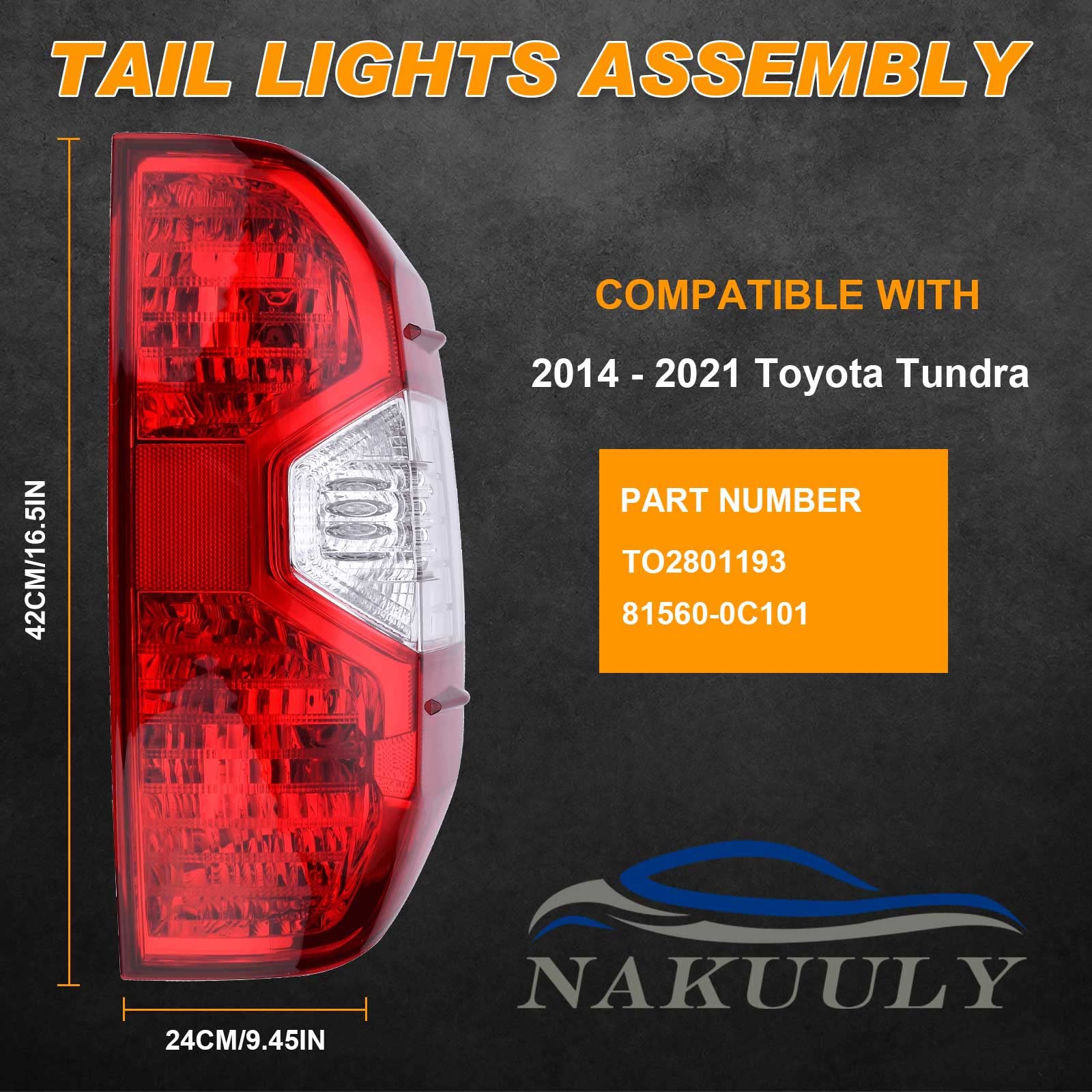 Nakuuly Tail Light Compatible With Toyota Tundra 2014-2021 Pickup Right Passenger Side Taillight Rear Brake Lamp Assembly without Bulb Replace# 81550-0C100