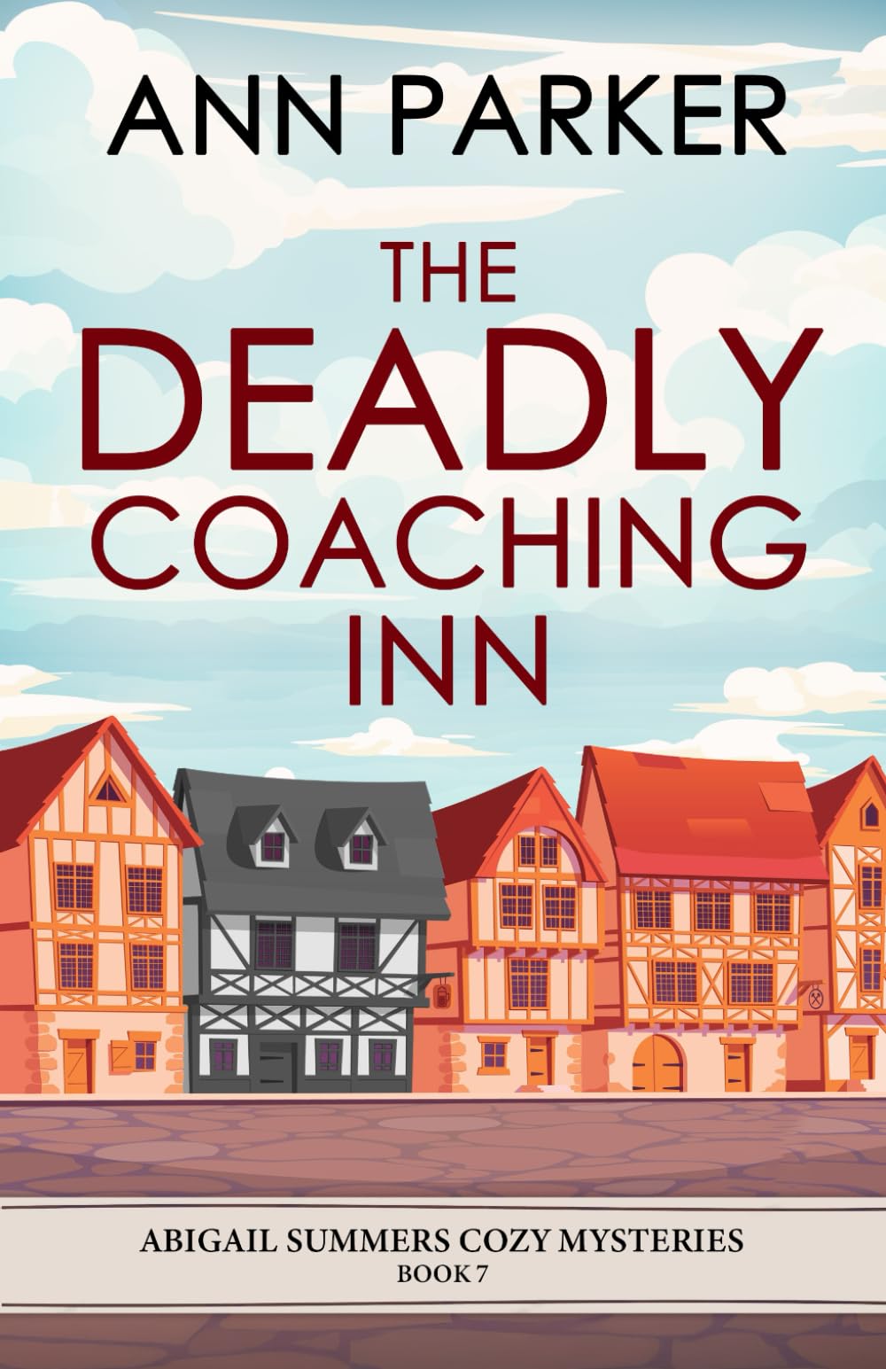 The Deadly Coaching Inn (Abigail Summers Cozy Mysteries)