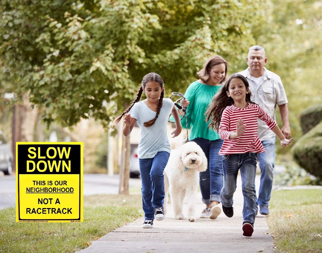 Slow Down This Is Our Neighborhood Not A Racetrack Caution Yard Sign, Bright Yellow, Double Sided with Metal Stand 12
