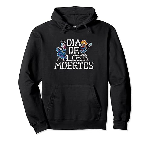 Dia De Los Muertos Day Of Dead Mexican Pullover Hoodie