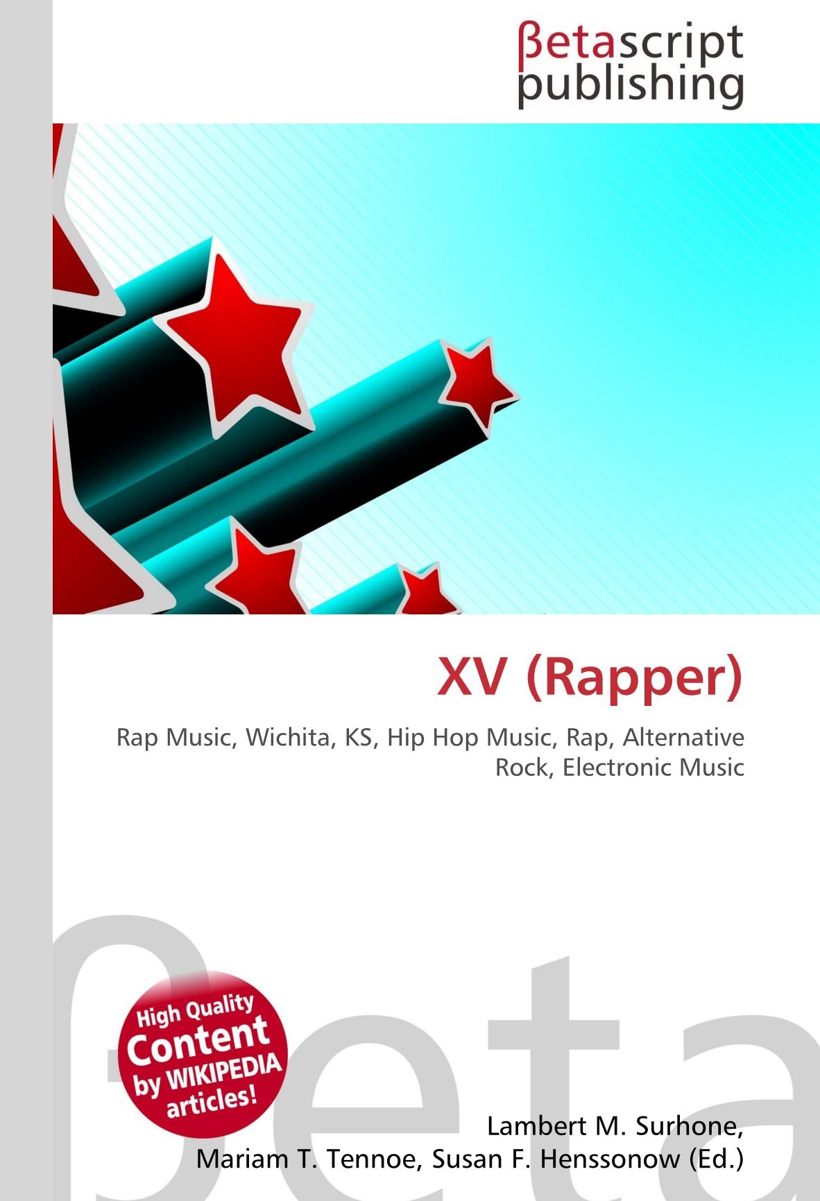 XV (Rapper): Rap Music, Wichita, KS, Hip Hop Music, Rap, Alternative Rock, Electronic Music