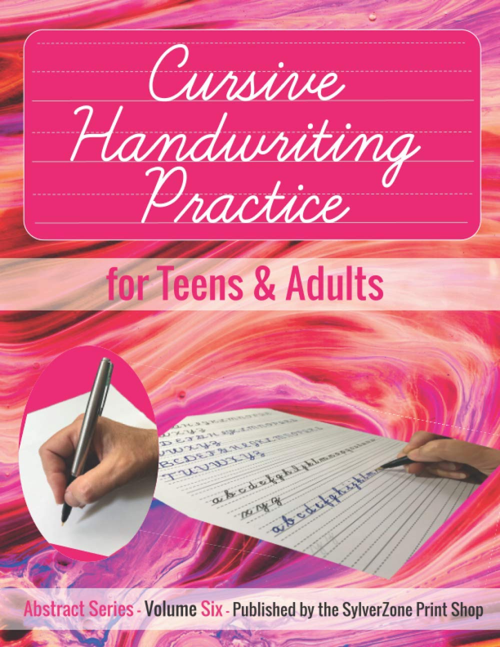 Cursive Handwriting Practice - for Teens and Adults: Improve your handwriting or learn a new style (Abstract Series)