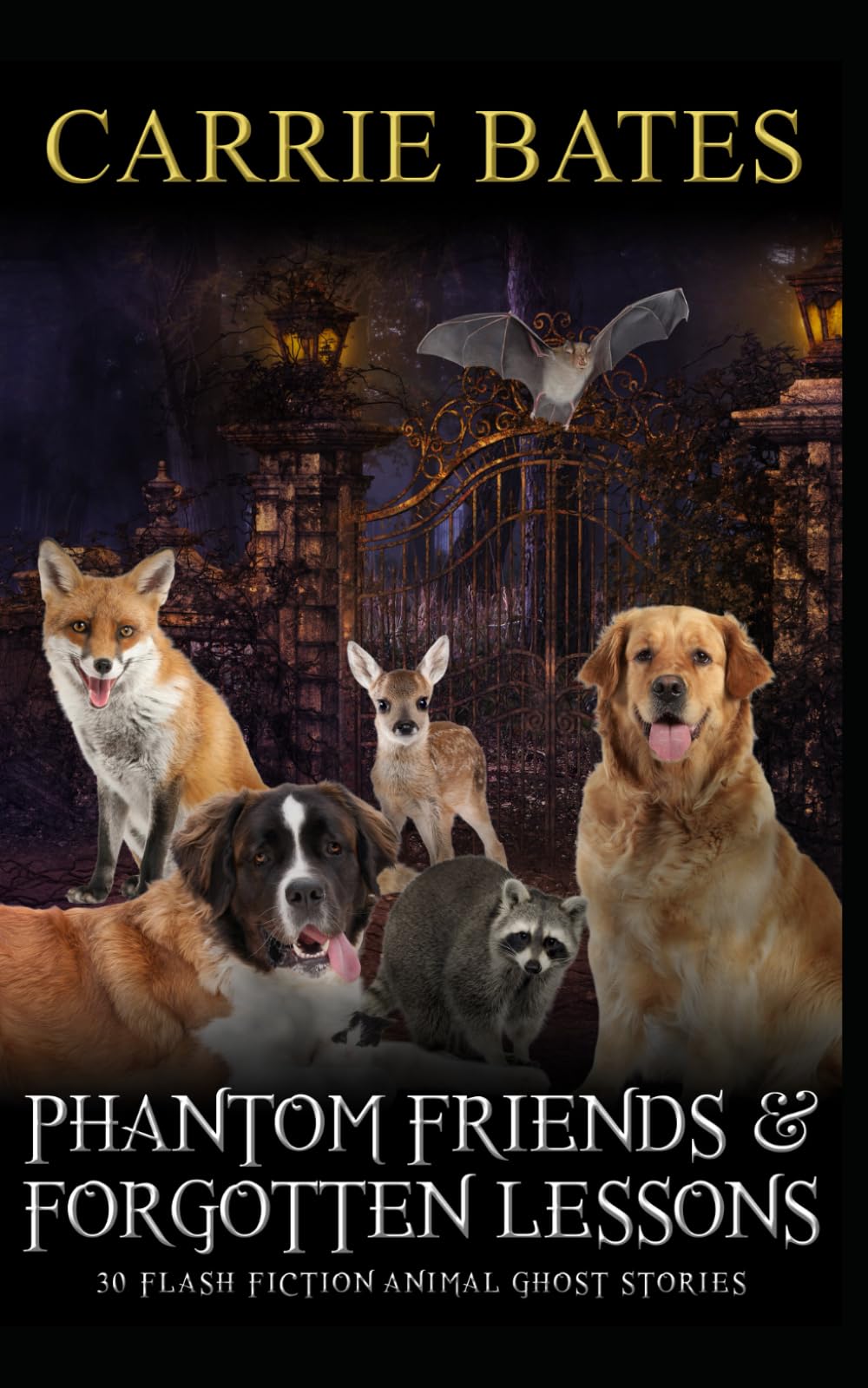 Phantom Friends and Forgotten Lessons: 30 Flash Fiction Animal Ghost Stories