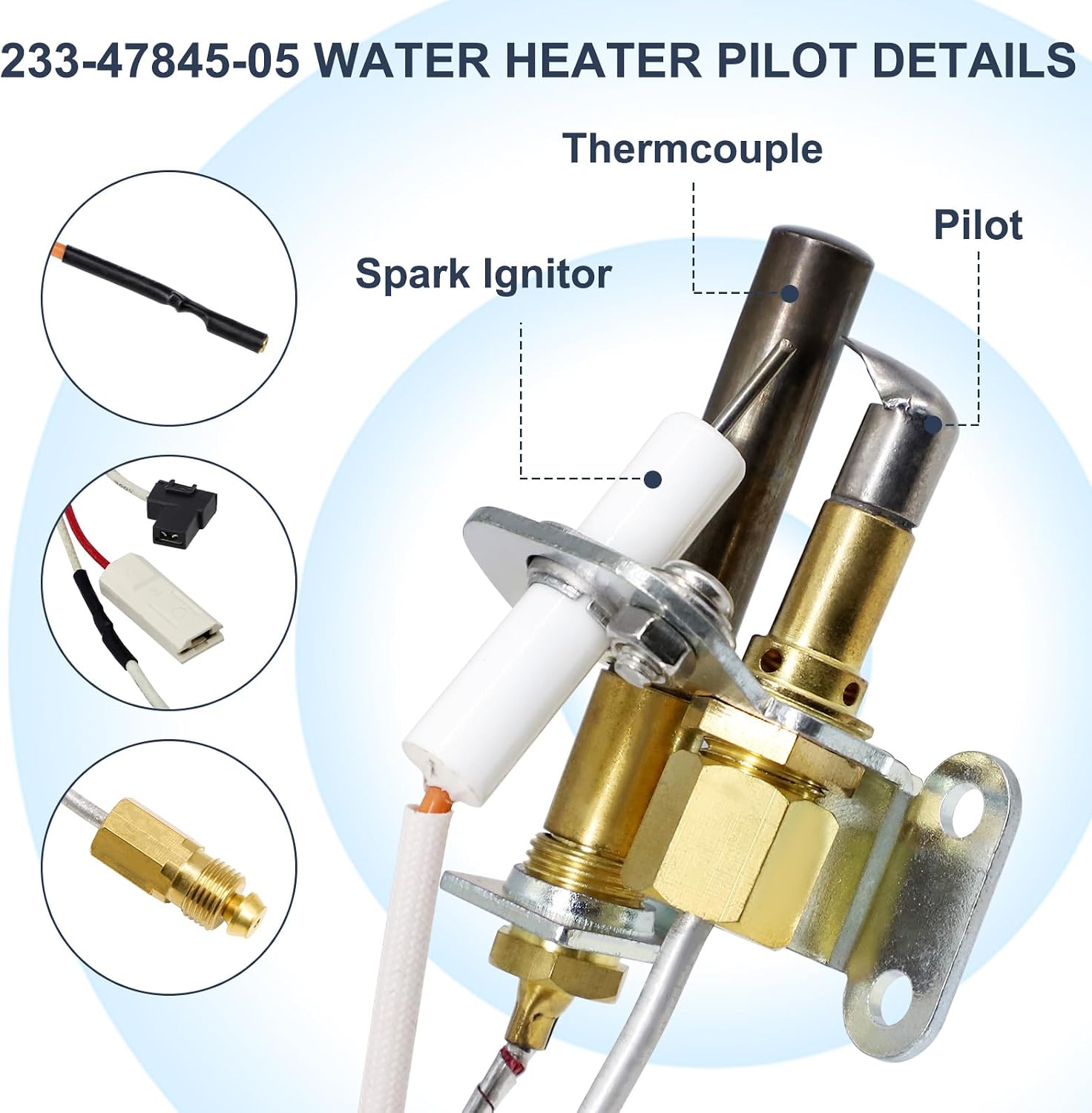 233-47845-05 Water Heater Pilot Assembly Replacement for Bradford White Water Heater, Fit for 415-47845-05 233-47845-01 233-47845-02A 233-47845-03 233-47845-04 Pilot.