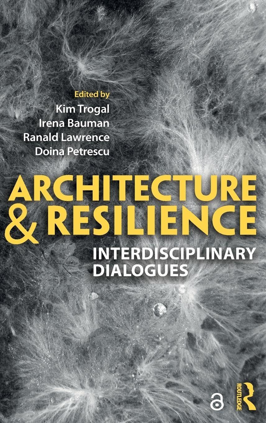 Architecture and Resilience clés conceptuelles pour concevoir la ville de demain