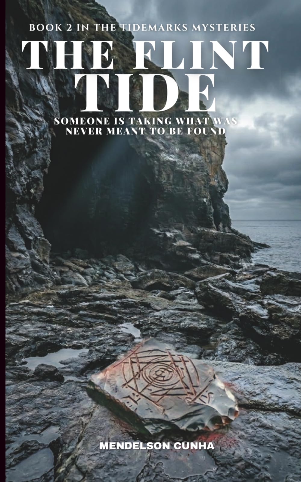 THE FLINT TIDE: Someone Is Taking What Was Never Meant to Be Found (The Tidemarks Mysteries)