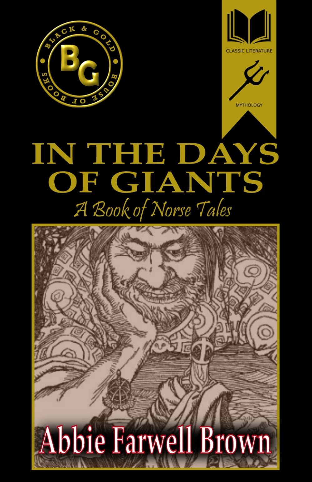In the Days of Giants (Annotated)