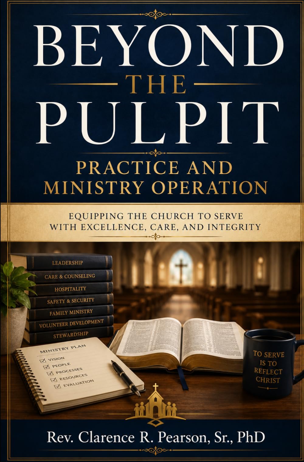 BEYOND THE PULPIT: Practice and Ministry Operation
