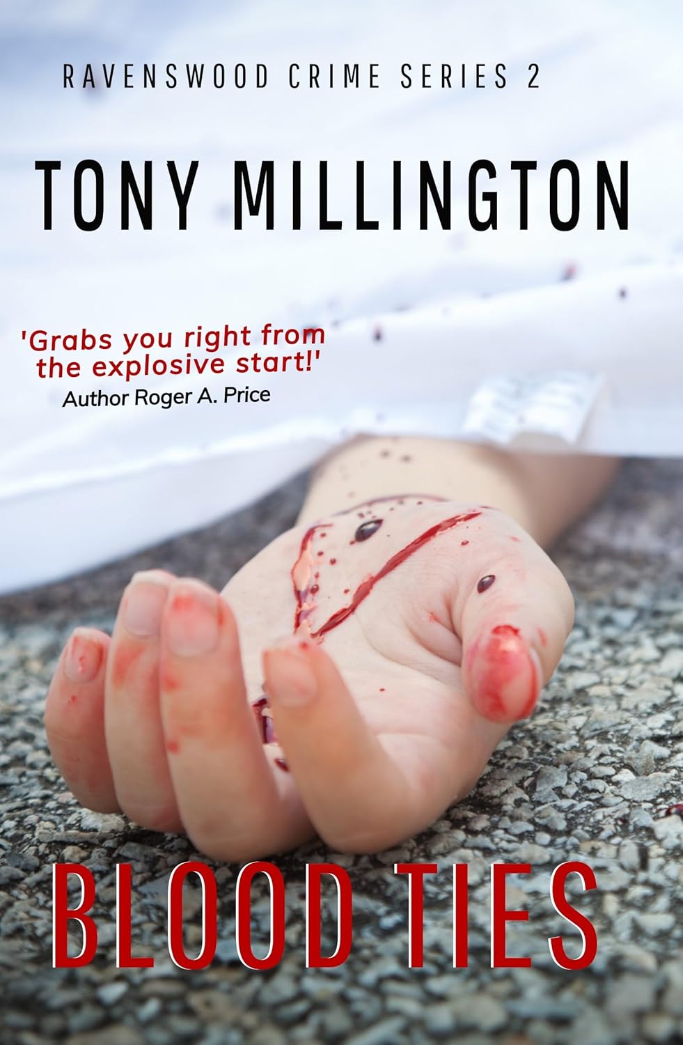 Blood Ties (Ravenswood Crime Series Book 2) eBook Millington, Tony